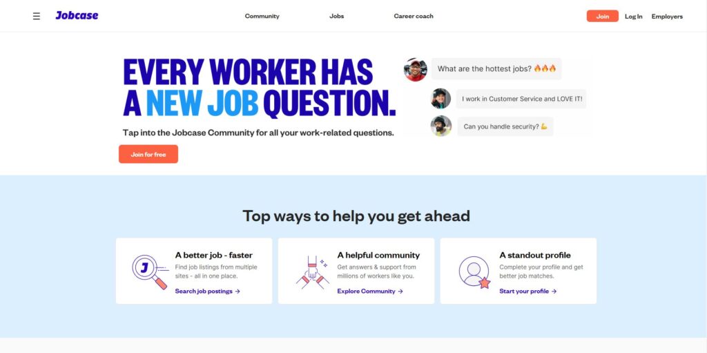 Screenshot of the Jobcase website homepage with a bold headline stating, 'Every worker has a new job question.' It invites users to join the Jobcase Community to ask work-related questions. The page also highlights features like finding job listings, joining a helpful community, and creating a standout profile.