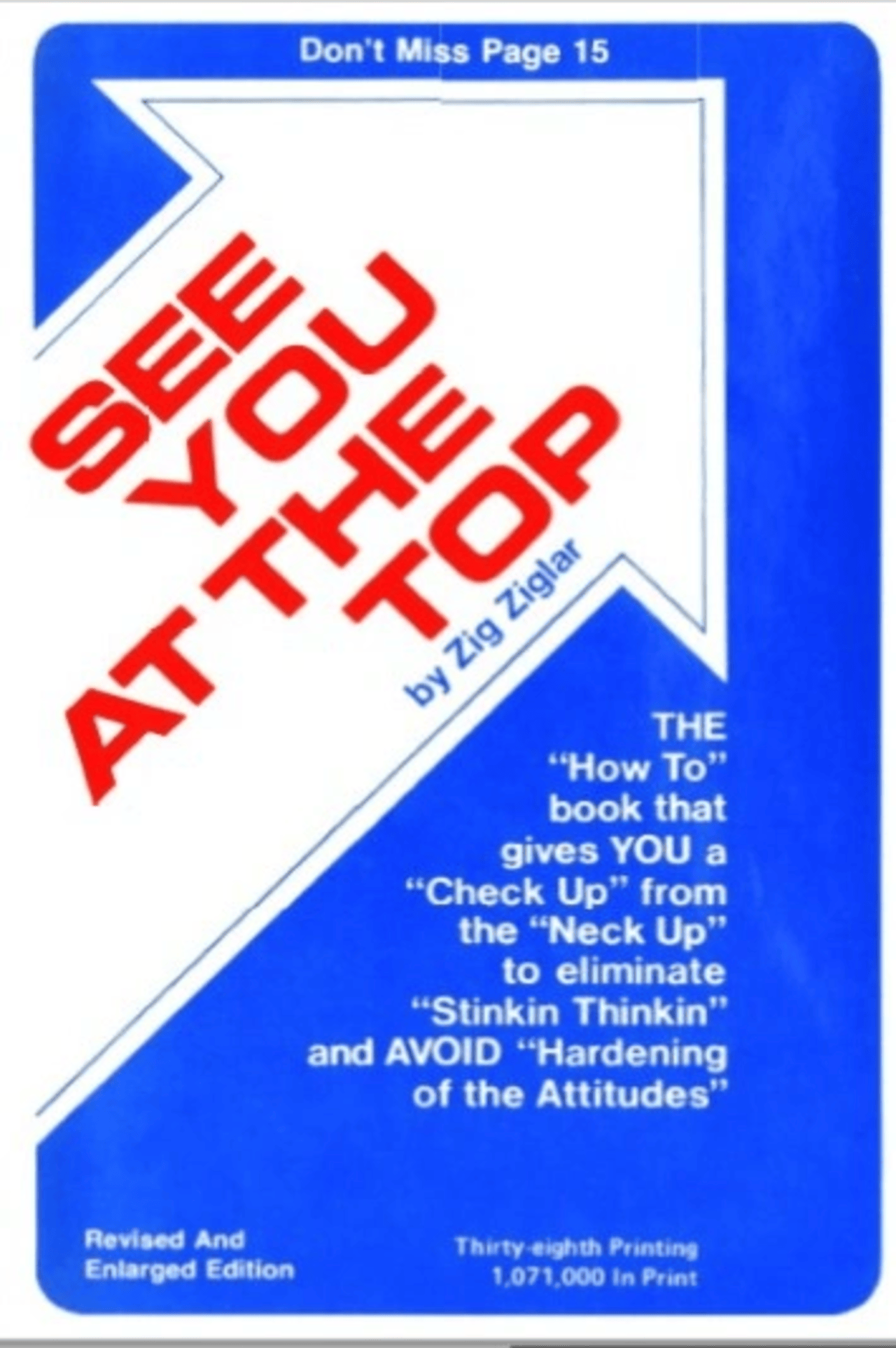 Cover of 'See You at the Top' by Zig Ziglar, featuring bold red and white text on a blue background with a tagline about self-improvement and attitude transformation.