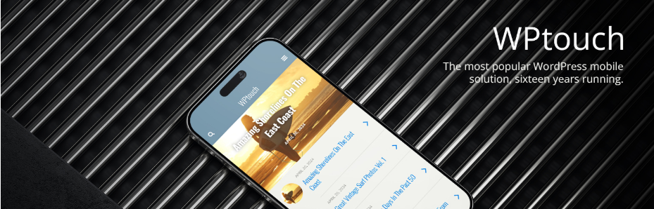Promotional banner for WPtouch showcasing a mobile-friendly WordPress design with the tagline 'The most popular WordPress mobile solution sixteen years running.