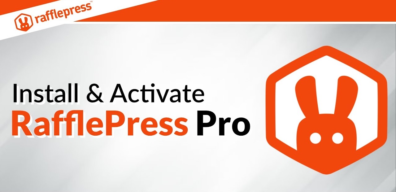 Promotional banner for RafflePress Pro featuring the tagline 'Install & Activate RafflePress Pro' in bold text. The design includes the RafflePress logo with an orange bunny emblem on a white and orange background.