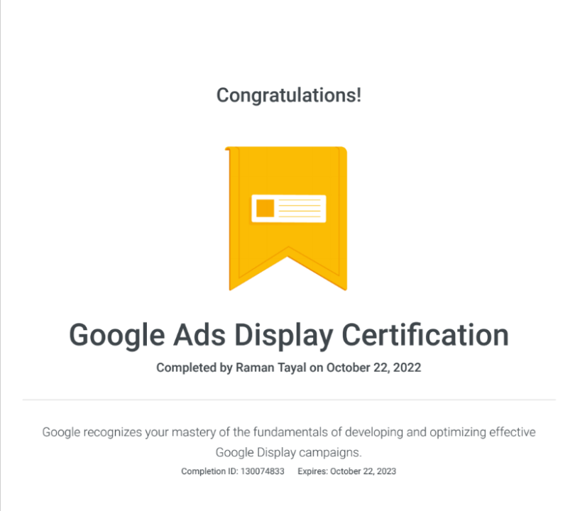 Certificate with "Google Ads Display Certification" and a congratulatory message.