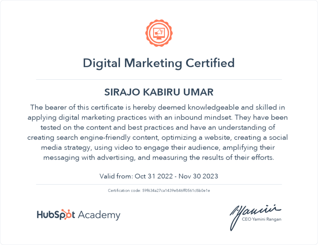 HubSpot Academy Digital Marketing Certification awarded to Sirajo Kabiru Umar.