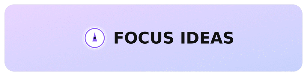 Header graphic with compass icon and the words ‘FOCUS IDEAS.’