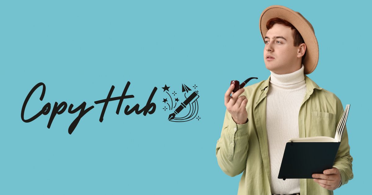 Graphic with a teal background, the text “CopyHub” on the left, a pen-style icon, and a person on the right holding a notebook and pipe.
