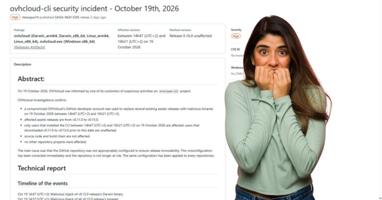 OVHcloud CLI security advisory displayed beside a worried woman, illustrating the compromised software releases that put developer secrets at risk.